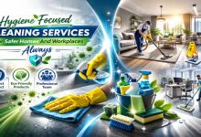 Hygiene Focused Cleaning Services For Safer Homes And Workplaces Always